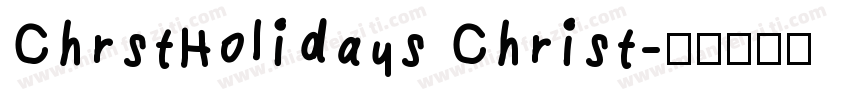 ChrstHolidays Christ字体转换